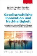 Gesellschaftliche Innovation und Nachhaltigkeit edito da Walhalla und Praetoria