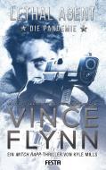 LETHAL AGENT - Die Pandemie di Vince Flynn, Kyle Mills edito da Festa Verlag