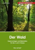 Der Wald - Kopiervorlagen und Materialien di Annette Richert edito da Hase und Igel Verlag GmbH