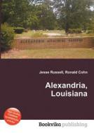 Alexandria, Louisiana di Jesse Russell, Ronald Cohn edito da Book On Demand Ltd.