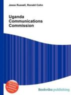 Uganda Communications Commission edito da Book On Demand Ltd.