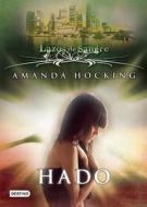 Hado = Fate di Amanda Hocking edito da Destino Ediciones