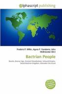 Bactrian People edito da Betascript Publishing