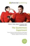 The Quatermass Experiment edito da Betascript Publishing