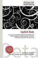 Uptick Rule edito da Betascript Publishing
