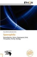 Sporophila edito da Crypt Publishing