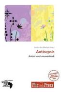 Antisepsis edito da Betascript Publishing