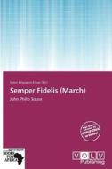 Semper Fidelis (march) edito da Crypt Publishing