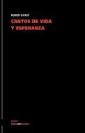 Cantos de Vida y Esperanza di Rubn Daro, Ruben Dario edito da Linkgua