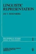 Linguistic Representation di J. F. Rosenberg edito da Springer Netherlands