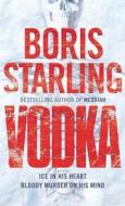 Vodka di Boris Starling edito da Harpercollins Publishers