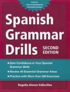 Spanish Grammar Drills di Rogelio Alonso Vallecillos edito da Mcgraw-hill Education - Europe