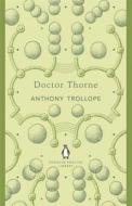 Doctor Thorne di Anthony Trollope edito da Penguin Books Ltd