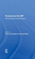 Tanzania And The Imf di Horace Campbell, Howard Stein, Joel Samoff edito da Taylor & Francis Ltd