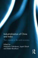 Industralization of China and India edito da Taylor & Francis Ltd