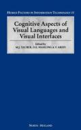 Cognitive Aspects of Visual Languages and Visual Interfaces di Michael Tauber, Tauber, Dirk E. Mahling edito da ELSEVIER