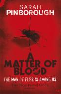 A Matter Of Blood di Sarah Pinborough edito da Orion Publishing Co