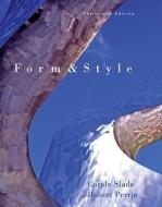 Form And Style di Carole Slade, Robert Perrin edito da Cengage Learning, Inc