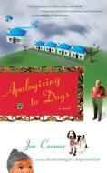 Apologizing to Dogs di Joe Coomer edito da TOUCHSTONE PR