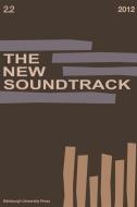 The New Soundtrack edito da Edinburgh University Press
