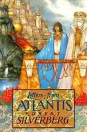Letters from Atlantis di Robert Silverberg edito da Blackstone Audiobooks