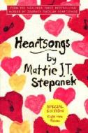 Heartsongs di Mattie J. T. Stepanek edito da Hyperion Books