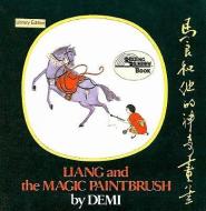 Liang and the Magic Paintbrush di Demi edito da PERFECTION LEARNING CORP