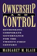 Ownership and Control di Margaret Blair edito da Brookings Institution