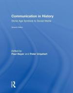 Communication in History di Peter Urquhart, Paul (Wilfrid Laurier University Heyer edito da Taylor & Francis Ltd