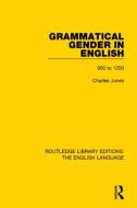 Grammatical Gender In English di Charles Jones edito da Taylor & Francis Ltd
