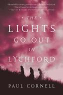 Lights Go Out in Lychford di Paul Cornell edito da TOR BOOKS