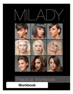 Practical Workbook for Milady Standard Cosmetology di Milady edito da MILADY
