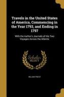 TRAVELS IN THE USA COMMENCING di William Priest edito da WENTWORTH PR