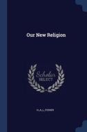 Our New Religion di a H edito da CHIZINE PUBN