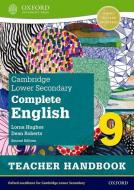 Cambridge Lower Secondary Complete English 9: Teacher Handbook (Second Edition) di Roberts, Hughes edito da Oxford University Press