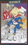 The Spirit Archives: The Complete Daily Strips: 1941 to 1944 di Will Eisner edito da DC Comics