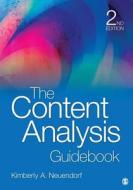 The Content Analysis Guidebook di Kimberly A. Neuendorf edito da SAGE Publications, Inc