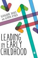 Leading in Early Childhood di Geraldine Davis, Gemma Ryder edito da SAGE Publications Ltd