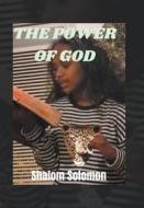 The Power of God di Shalom Solomon edito da XLIBRIS AU