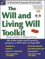 The Will and Living Will Toolkit [With CDROM] di Daniel Sitarz edito da Nova Publishing Company