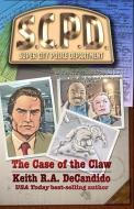 The Case of the Claw di Keith R. A. Decandido