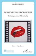 Des genres qui dérangent di Gérald Larrieu edito da Editions L'Harmattan