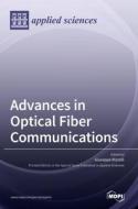 Advances in Optical Fiber Communications edito da MDPI AG