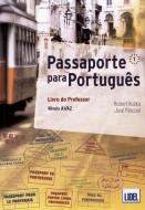 Passaporte para Português (A1/A2) Livro do Professor edito da Klett Sprachen GmbH