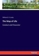 The Map of Life di William E. H. Lecky edito da hansebooks