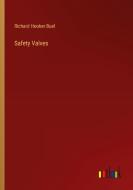 Safety Valves di Richard Hooker Buel edito da Outlook Verlag