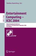 Entertainment Computing - ICEC 2004 edito da Springer Berlin Heidelberg