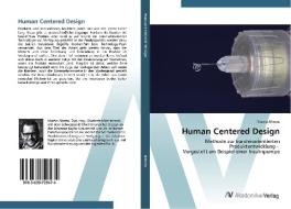 Human Centered Design di Martin Ahrens edito da AV Akademikerverlag
