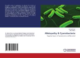Allelopathy & Cyanobacteria di Archana Tiwari, Neha Thakur edito da LAP Lambert Academic Publishing