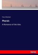 Pharais di Fiona Macleod edito da hansebooks